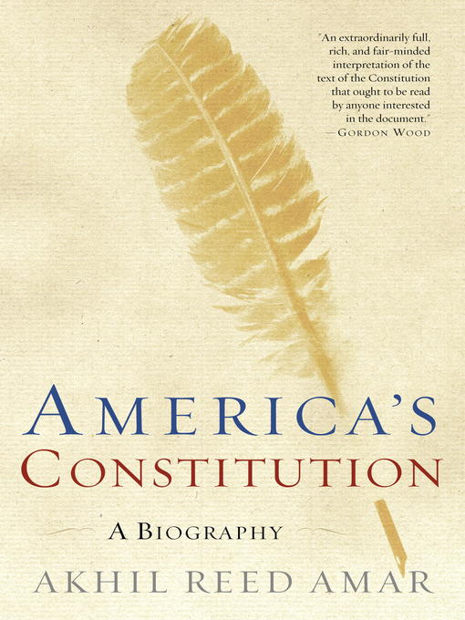 Title details for America's Constitution by Akhil Reed Amar - Available